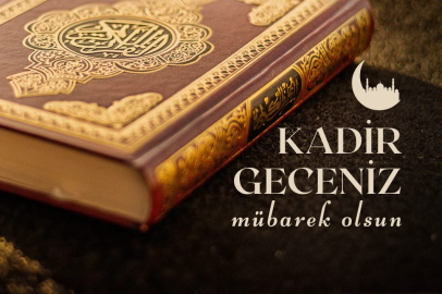 Çağlayancerit Haber İmtiyaz sahibi Veli Menekşe'den  Kadir Gecesi Msajı
